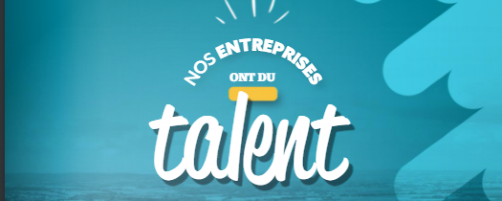 "Couverture nos entreprises ont du talent"